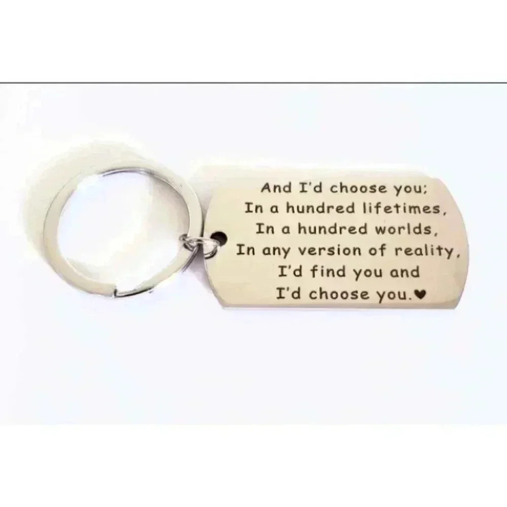 And I'd Choose You .... Keychain